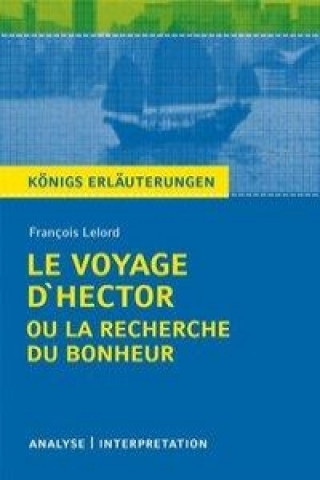 Kniha François Lelord 'Le Voyage d' Hector ou la Recherche du Bonheur' Francois Lelord
