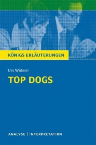 Kniha Urs Widmer 'Top Dogs' Urs Widmer