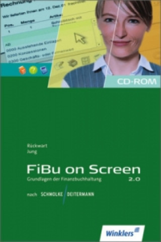 Digital FiBu on Screen - Grundlagen der Finanzbuchhaltung nach Schmolke / Deitermann, CD-ROM Wolf-Dieter Rückwart