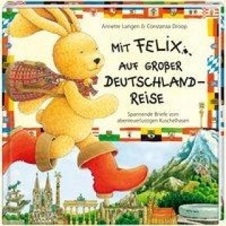 Kniha Mit Felix auf großer Deutschlandreise Annette Langen