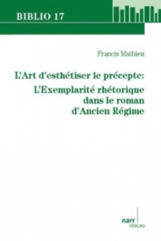 Kniha L'Art d'esthétiser le précepte Francis Mathieu