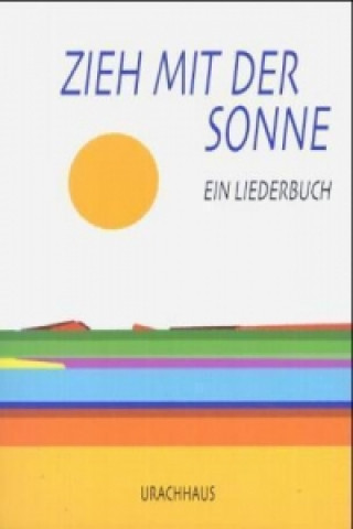 Book Zieh mit der Sonne Anna Sophia Hörtreiter