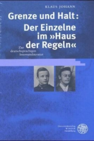 Knjiga Grenze und Halt: Der Einzelne im »Haus der Regeln« Klaus Johann