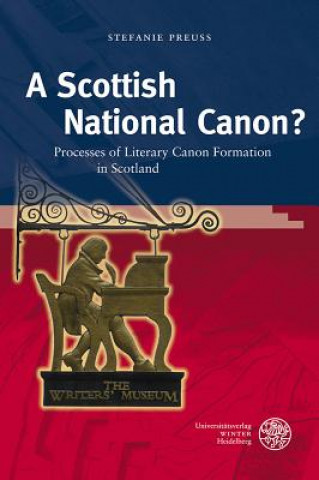 Knjiga A Scottish National Canon? Stefanie Preuß