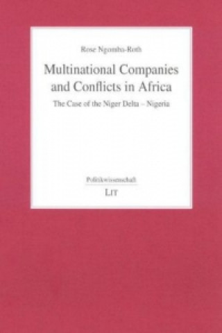 Książka Multinational Companies and Conflicts in Africa Rose Ngomba-Roth