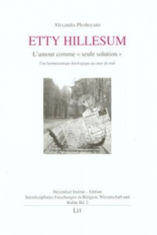 Kniha Etty Hillesum Alexandra Pleshoyano