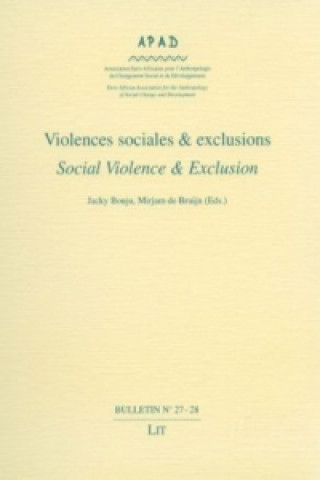 Book Violences sociales & exclusions /Social Violence & Exclusion Jacky Bouju