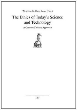 Книга The Ethics of Today's Science and Technology Wenchao Li