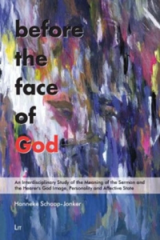Könyv Before the Face of God Hanneke Schaap-Jonker