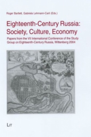 Könyv Eighteenth-Century Russia: Society, Culture, Economy Roger Bartlett