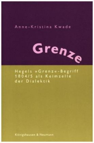 Könyv Grenze Anne K Kwade