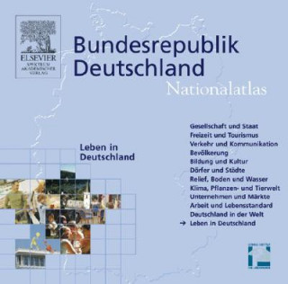 Digital Bundesrepublik Deutschland, Nationalatlas Leben in Deutschland, 1 CD-ROM Günter Heinritz