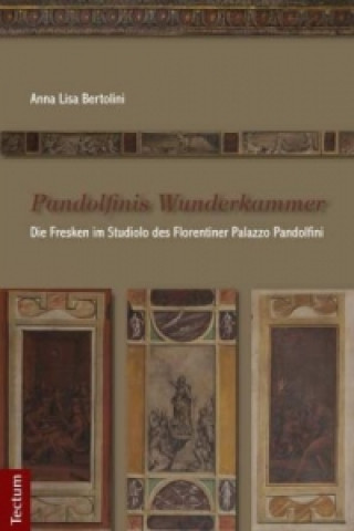 Kniha Pandolfinis Wunderkammer Anna L Bertolini