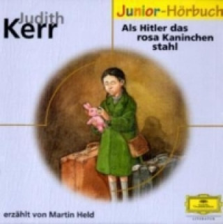 Аудио Als Hitler das rosa Kaninchen stahl, 1 Audio-CD Judith Kerr