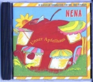 Audio Unser Apfelhaus, 1 Audio-CD Nena