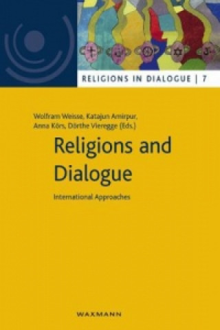 Carte Religions and Dialogue Wolfram Weisse