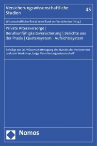 Book Private Altersvorsorge - Berufsunfähigkeitsversicherung - Berichte aus der Praxis - Quotensystem - Aufsichtssystem Christoph Brömmelmeyer