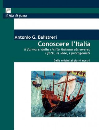 Kniha Conoscere l'Italia Antonio Giuseppe Balistreri