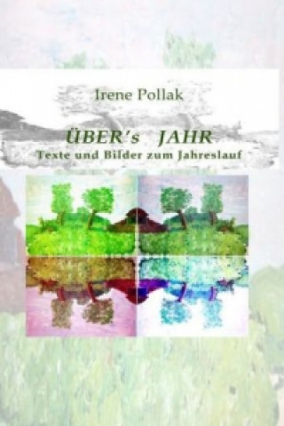 Carte Über's Jahr Irene Pollak