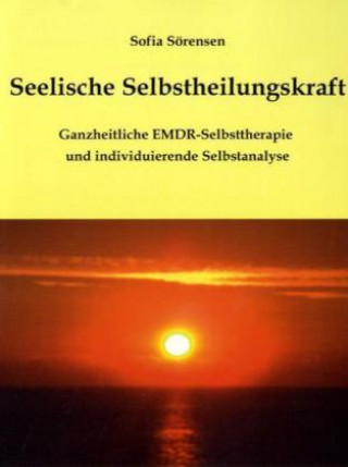 Livre Seelische Selbstheilungskraft Sofia Sörensen