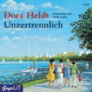 Audio Unzertrennlich, 3 Audio-CDs Dora Heldt