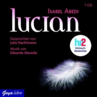 Audio Lucian, 7 Audio-CDs Isabel Abedi