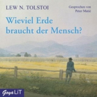 Audio Wieviel Erde braucht der Mensch?, 1 Audio-CD Leo N. Tolstoi