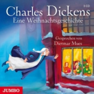 Аудио Eine Weihnachtsgeschichte, 3 Audio-CDs Charles Dickens