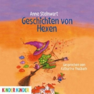 Hanganyagok Geschichten von Hexen, 1 Audio-CD Anne Steinwart