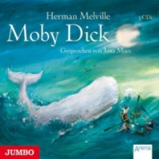 Audio Moby Dick, 3 Audio-CDs Herman Melville