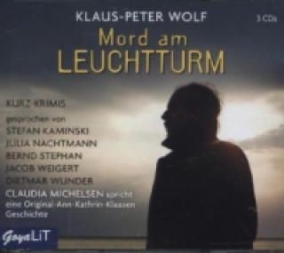 Hanganyagok Mord am Leuchtturm, 3 Audio-CDs Klaus-Peter Wolf