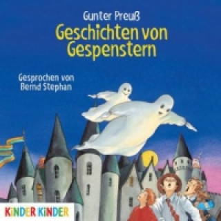 Hanganyagok Geschichten von Gespenstern, Audio-CD Gunter Preuß