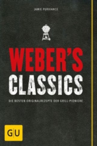 Könyv Weber's Classics Jamie Purviance