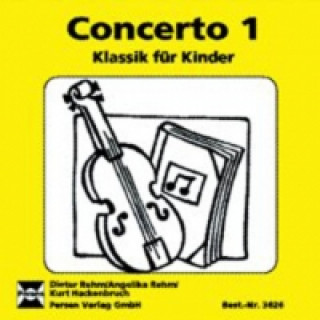 Hanganyagok Concerto 1 - CD. Tl.1, Audio-CD Dieter Rehm