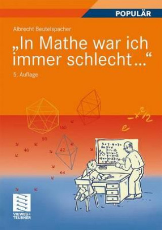 Książka 'In Mathe war ich immer schlecht . . .' Albrecht Beutelspacher