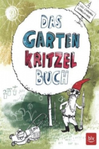Kniha Das Garten Kritzelbuch Cornelia Haas