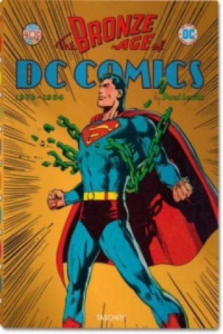 Könyv The Bronze Age of DC Comics Paul Levitz