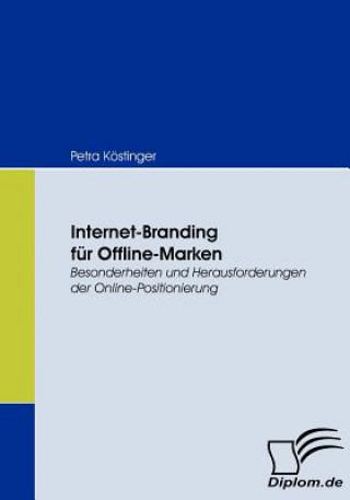 Książka Internet-Branding fur Offline-Marken Petra Köstinger