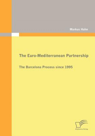 Buch Euro-Mediterranean Partnership Markus Hahn