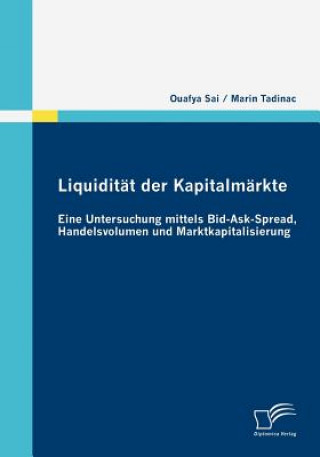 Kniha Liquiditat der Kapitalmarkte Ouafya Sai