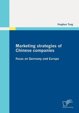 Carte Marketing Strategies of Chinese Companies Fenghua Tang