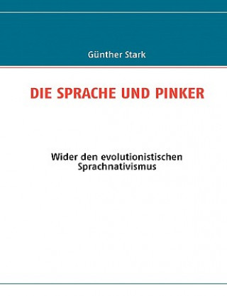 Könyv Sprache Und Pinker Günther Stark