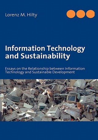 Book Information Technology and Sustainability Lorenz M. Hilty