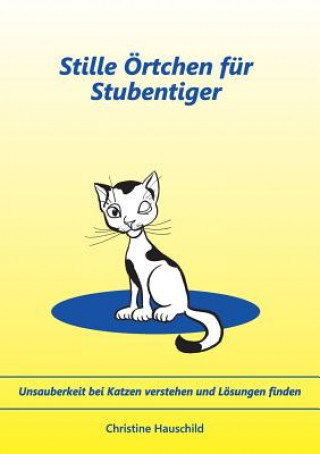 Buch Stille OErtchen fur Stubentiger Christine Hauschild