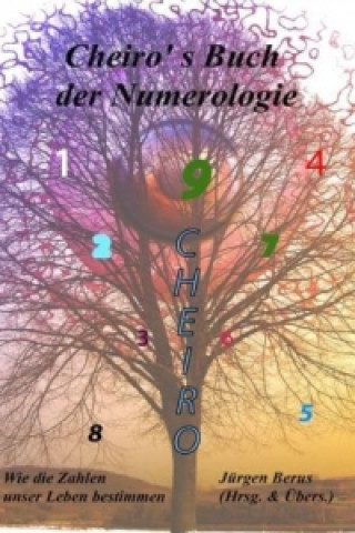 Kniha Cheiro's Buch der Numerologie Jürgen Berus