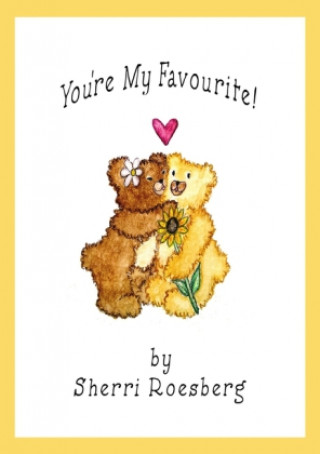 Buch You're My Favourite! Sherri Roesberg