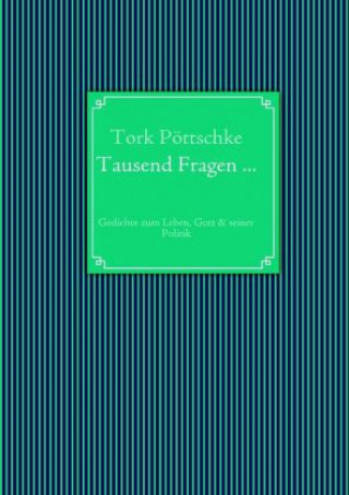 Buch Tausend Fragen ... Tork Pöttschke