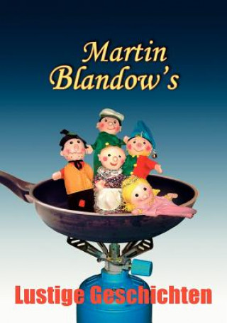 Könyv Blandow's Lustige Geschichten Martin Blandow