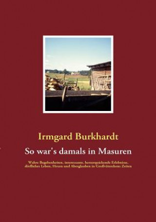 Könyv So war's damals in Masuren Irmgard Burkhardt