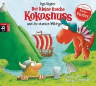 Audio Der kleine Drache Kokosnuss und die starken Wikinger, 1 Audio-CD Ingo Siegner